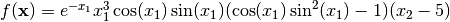 f(\mathbf{x}) = e^{-x_1} x_1^3 \cos(x_1) \sin(x_1) (\cos(x_1) \sin^2(x_1) - 1) (x_2 -5)