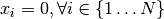 x_i = 0, \forall i \in \lbrace 1 \ldots N\rbrace